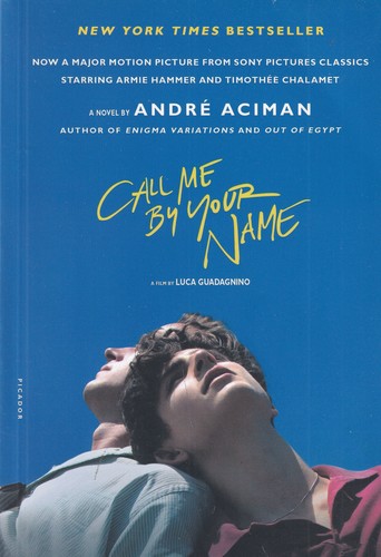 کتاب call me by your name: مرا با نام خودت صدا بزن نشر آی آی کتاب