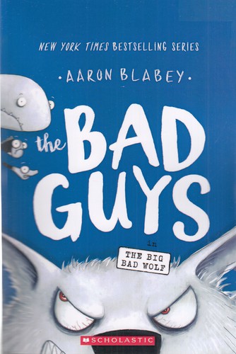 کتاب The Bad Guys in The Big Bad Wolf بدسابقه ها، گرگ بد گنده نشر آی آی کتاب