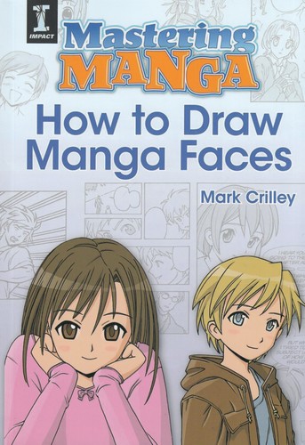 کتاب How to draw manga face آموزش طراحی صورت (مانگا انگلیسی) نشر الین